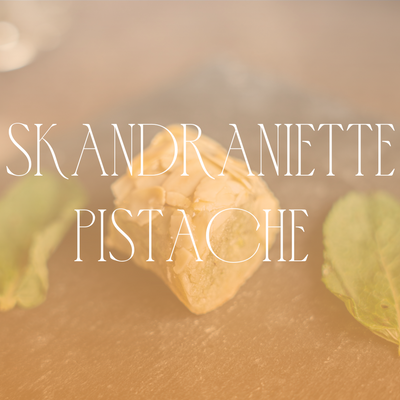 Skandraniette Pistache