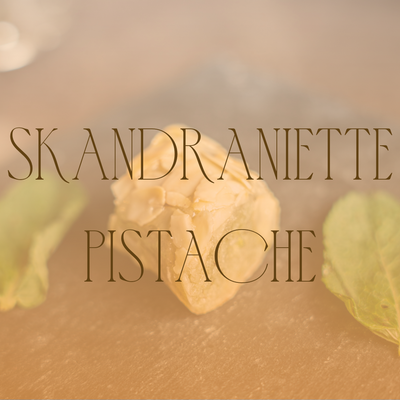 Skandraniette Pistache